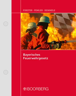 Abbildung von Forster / Pemler | Bayerisches Feuerwehrgesetz | 1. Auflage | 2023 | beck-shop.de