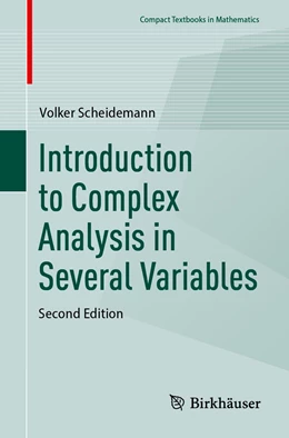 Abbildung von Scheidemann | Introduction to Complex Analysis in Several Variables | 2. Auflage | 2023 | beck-shop.de