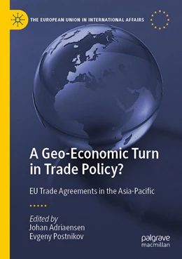 Abbildung von Adriaensen / Postnikov | A Geo-Economic Turn in Trade Policy? | 1. Auflage | 2023 | beck-shop.de