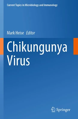 Abbildung von Heise | Chikungunya Virus | 1. Auflage | 2023 | 435 | beck-shop.de