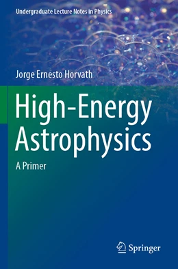 Abbildung von Horvath | High-Energy Astrophysics | 1. Auflage | 2023 | beck-shop.de