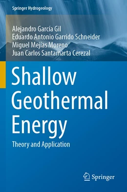 Abbildung von García Gil / Garrido Schneider | Shallow Geothermal Energy | 1. Auflage | 2023 | beck-shop.de