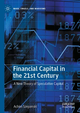 Abbildung von Szepanski | Financial Capital in the 21st Century | 1. Auflage | 2023 | beck-shop.de