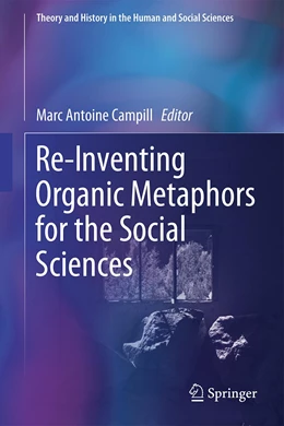 Abbildung von Campill | Re-Inventing Organic Metaphors for the Social Sciences | 1. Auflage | 2023 | beck-shop.de