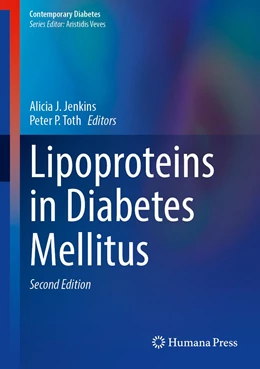 Abbildung von Jenkins / Toth | Lipoproteins in Diabetes Mellitus | 2. Auflage | 2023 | beck-shop.de