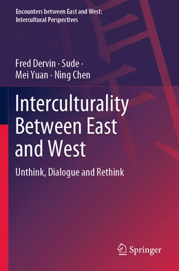 Abbildung von Dervin / Sude | Interculturality Between East and West | 1. Auflage | 2023 | beck-shop.de