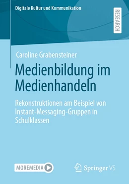 Abbildung von Grabensteiner | Medienbildung im Medienhandeln | 1. Auflage | 2023 | 11 | beck-shop.de