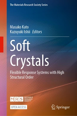 Abbildung von Kato / Ishii | Soft Crystals | 1. Auflage | 2023 | beck-shop.de