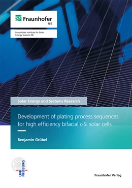 Abbildung von Grübel | Development of plating process sequences for high efficiency bifacial c-Si solar cells. | 1. Auflage | 2023 | beck-shop.de