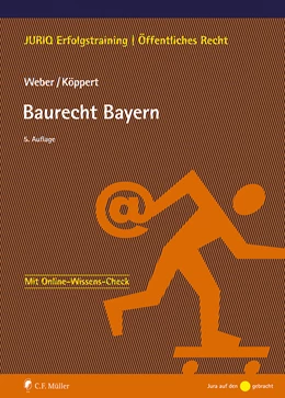 Abbildung von Weber / Köppert | Baurecht Bayern | 5. Auflage | 2023 | beck-shop.de