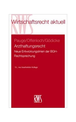 Abbildung von Pauge / Offenloch | Arzthaftungsrecht | 15. Auflage | 2023 | beck-shop.de