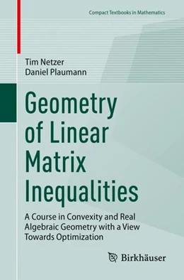 Abbildung von Netzer / Plaumann | Geometry of Linear Matrix Inequalities | 1. Auflage | 2023 | beck-shop.de