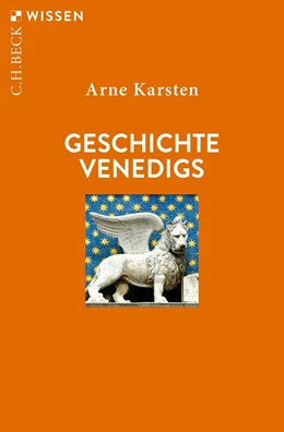 Abbildung von Karsten | Geschichte Venedigs | 2. Auflage | 2023 | 2756 | beck-shop.de