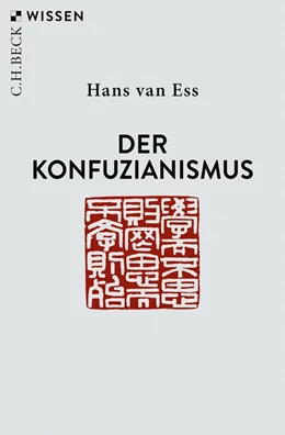 Abbildung von Ess | Der Konfuzianismus | 3. Auflage | 2023 | 2306 | beck-shop.de