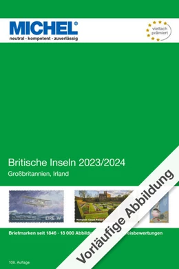 Abbildung von MICHEL-Redaktion | Britische Inseln 2023/2024 | 108. Auflage | 2023 | beck-shop.de