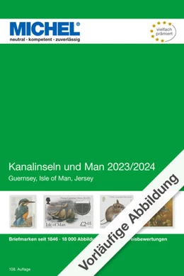Abbildung von MICHEL-Redaktion | Kanalinseln und Man 2023/2024 | 108. Auflage | 2023 | beck-shop.de