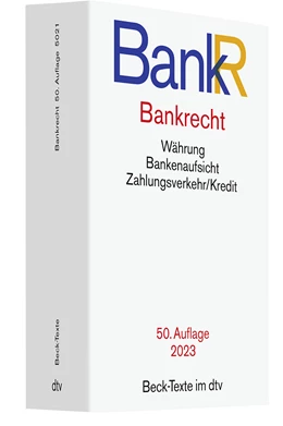 Abbildung von Bankrecht: BankR | 50. Auflage | 2023 | 5021 | beck-shop.de