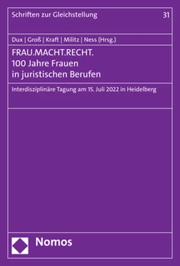 Abbildung von Dux / Groß | FRAU.MACHT.RECHT. 100 Jahre Frauen in juristischen Berufen | 1. Auflage | 2023 | 31 | beck-shop.de