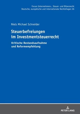 Abbildung von Schneider | Steuerbefreiungen im Investmentsteuerrecht | 1. Auflage | 2022 | beck-shop.de