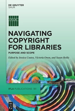 Abbildung von Coates / Owen | Navigating Copyright for Libraries | 1. Auflage | 2022 | beck-shop.de