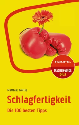 Abbildung von Nöllke | Schlagfertigkeit | 5. Auflage | 2023 | beck-shop.de