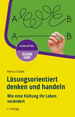 Abbildung von Stobbe | Lösungsorientiert denken und handeln | 2. Auflage | 2023 | beck-shop.de