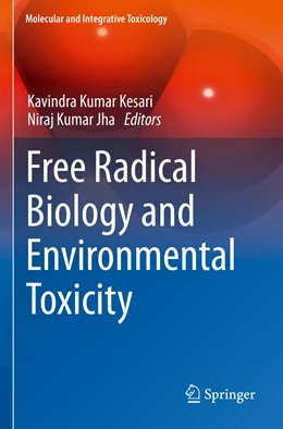Abbildung von Kesari / Jha | Free Radical Biology and Environmental Toxicity | 1. Auflage | 2023 | beck-shop.de