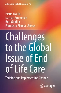 Abbildung von Mallia / Emmerich | Challenges to the Global Issue of End of Life Care | 1. Auflage | 2023 | 17 | beck-shop.de