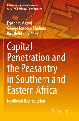 Abbildung von Mazwi / Mudimu | Capital Penetration and the Peasantry in Southern and Eastern Africa | 1. Auflage | 2023 | beck-shop.de
