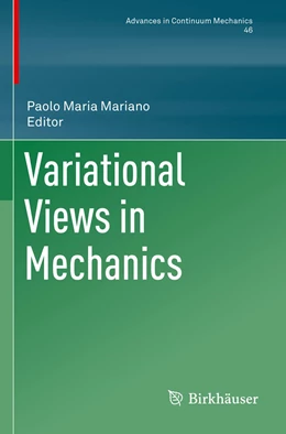Abbildung von Mariano | Variational Views in Mechanics | 1. Auflage | 2023 | beck-shop.de