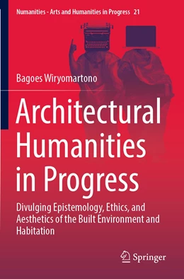 Abbildung von Wiryomartono | Architectural Humanities in Progress | 1. Auflage | 2023 | 21 | beck-shop.de