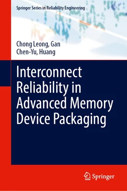 Abbildung von Gan / Huang | Interconnect Reliability in Advanced Memory Device Packaging | 1. Auflage | 2023 | beck-shop.de