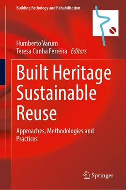 Abbildung von Varum / Cunha Ferreira | Built Heritage Sustainable Reuse | 1. Auflage | 2023 | 26 | beck-shop.de