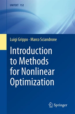 Abbildung von Grippo / Sciandrone | Introduction to Methods for Nonlinear Optimization | 1. Auflage | 2023 | 152 | beck-shop.de