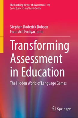 Abbildung von Dobson / Fudiyartanto | Transforming Assessment in Education | 1. Auflage | 2023 | 10 | beck-shop.de