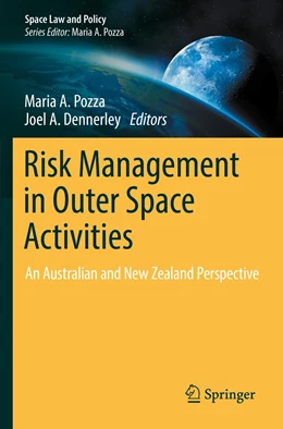 Abbildung von Pozza / Dennerley | Risk Management in Outer Space Activities | 1. Auflage | 2023 | beck-shop.de