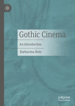Abbildung von Rein | Gothic Cinema | 1. Auflage | 2023 | beck-shop.de