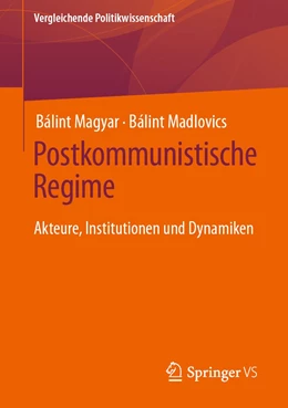 Abbildung von Magyar / Madlovics | Postkommunistische Regime | 1. Auflage | 2023 | beck-shop.de