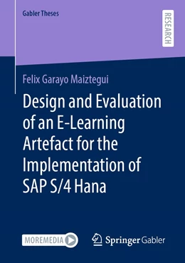 Abbildung von Garayo Maiztegui | Design and Evaluation of an E-Learning Artefact for the Implementation of SAP S/4HANA® | 1. Auflage | 2023 | beck-shop.de