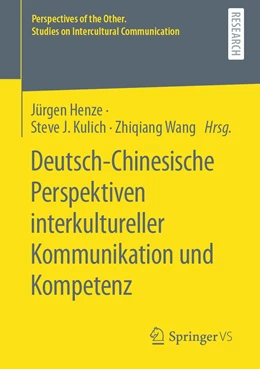 Abbildung von Henze / Kulich | Deutsch-Chinesische Perspektiven interkultureller Kommunikation und Kompetenz | 1. Auflage | 2023 | beck-shop.de