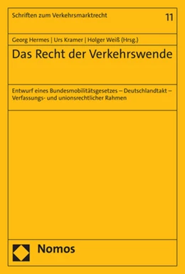 Abbildung von Hermes / Kramer | Das Recht der Verkehrswende | 1. Auflage | 2023 | 11 | beck-shop.de