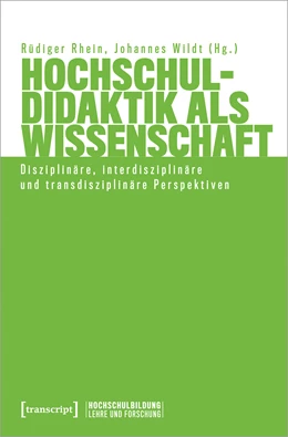 Abbildung von Rhein / Wildt | Hochschuldidaktik als Wissenschaft | 1. Auflage | 2023 | beck-shop.de