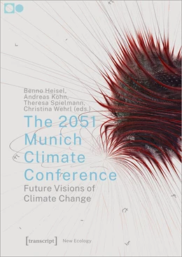 Abbildung von Heisel / Wehrl | The 2051 Munich Climate Conference | 1. Auflage | 2023 | beck-shop.de