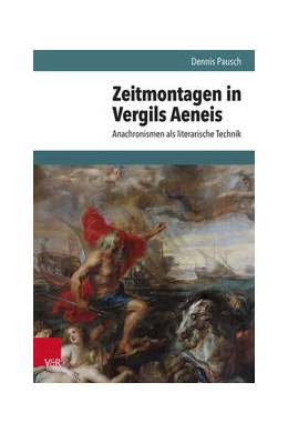 Abbildung von Pausch | Zeitmontagen in Vergils Aeneis | 1. Auflage | 2023 | beck-shop.de