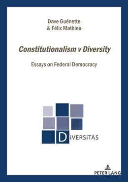 Abbildung von Mathieu / Guénette | Constitutionalism v Diversity | 1. Auflage | 2023 | beck-shop.de
