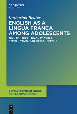 Abbildung von Beuter | English as a Lingua Franca among Adolescents | 1. Auflage | 2023 | 18 | beck-shop.de