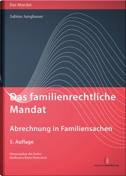 Abbildung von Jungbauer | Das familienrechtliche Mandat | 5. Auflage | 2023 | beck-shop.de