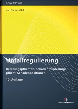 Abbildung von van Bühren / Held | Unfallregulierung | 10. Auflage | 2023 | beck-shop.de