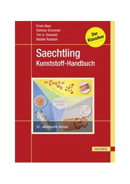 Abbildung von Baur / Drummer | Saechtling Kunststoff-Handbuch | 32. Auflage | 2022 | beck-shop.de