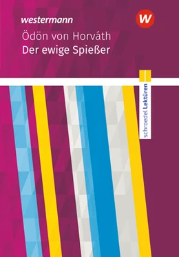 Abbildung von Horváth | Der ewige Spießer: Textausgabe. Schroedel Lektüren | 1. Auflage | 2023 | beck-shop.de